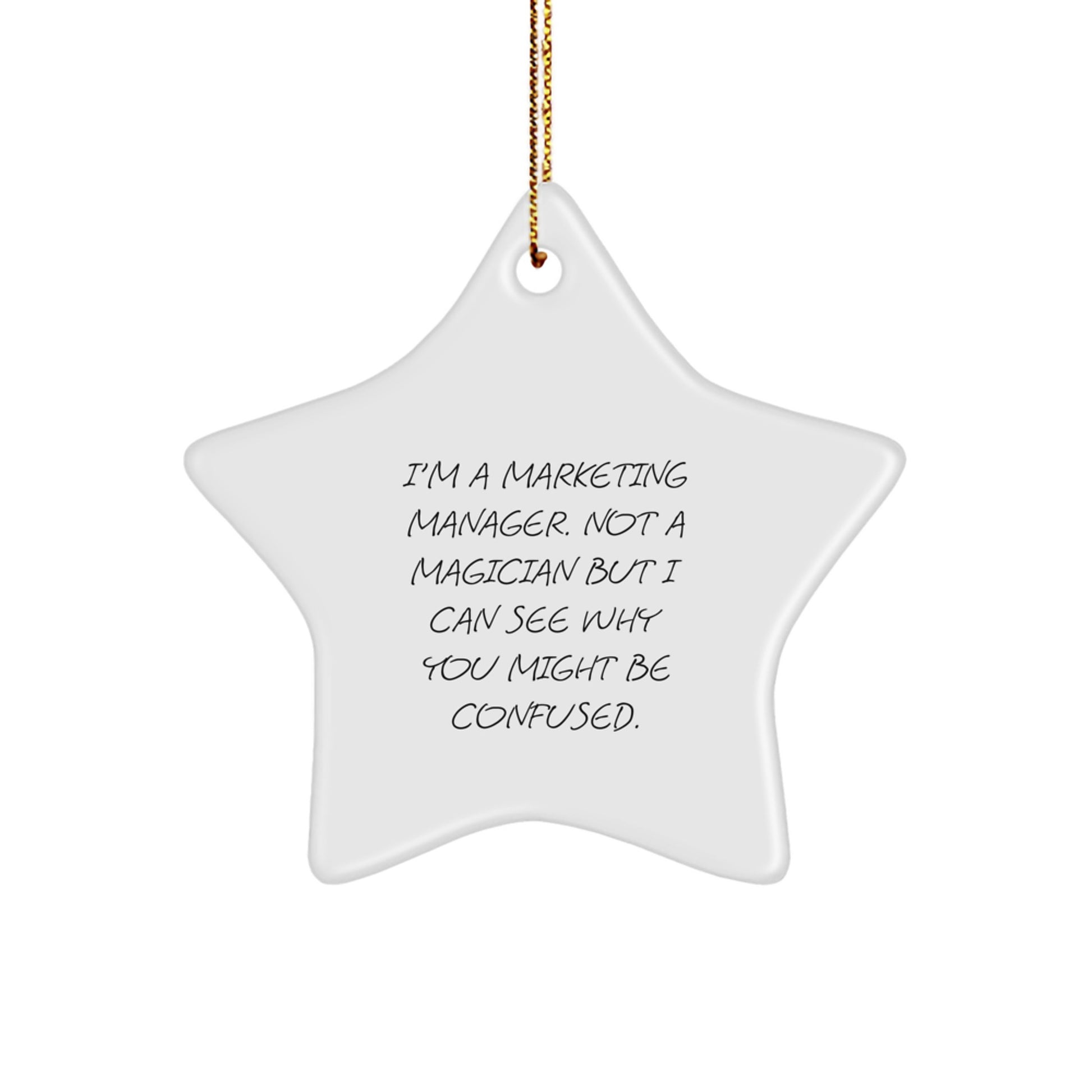 For a Colleague Companion Marketing Manager Funny Star Ornament Gift - Image 1