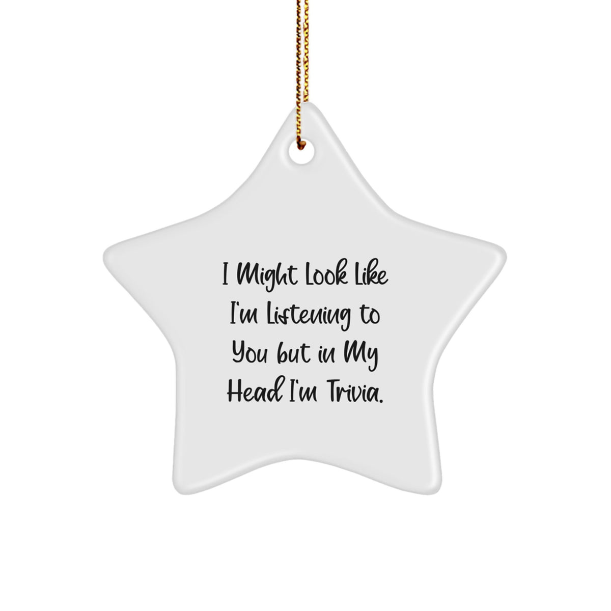 Trivia Star Ornament, Funny Quote Gifts for Friends, Christmas Unique Trivia Gifts from Family, Trivia Lovers' Star Ornament - Image 1