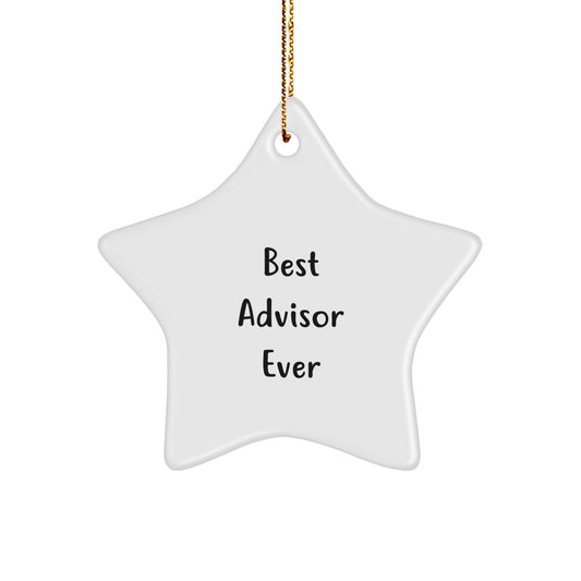 Advisor Christmas Ornament Idea Gift for Coworkers – Best Advisor Ever - Image 1