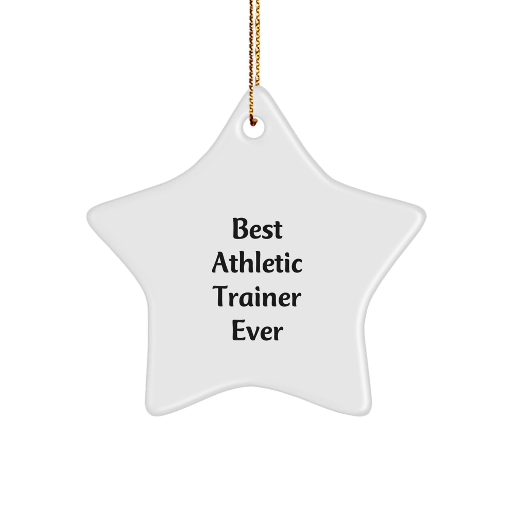 Christmas Gift Surprise Teens Best Athletic Trainer Ever Star Ornament - Image 1