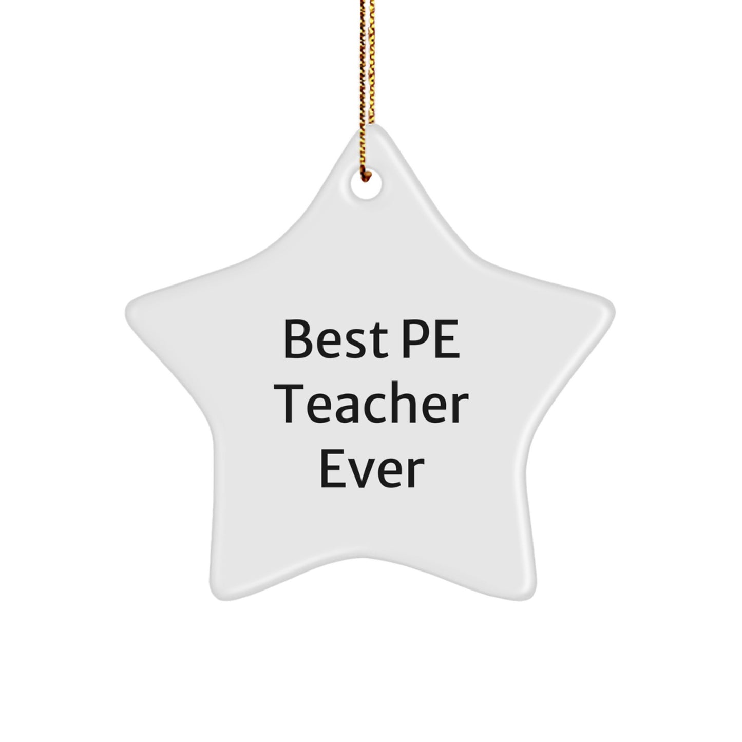 PE Teacher Best Pe Teacher Ever Christmas Ornament Keepsake for Him Gift - Image 1