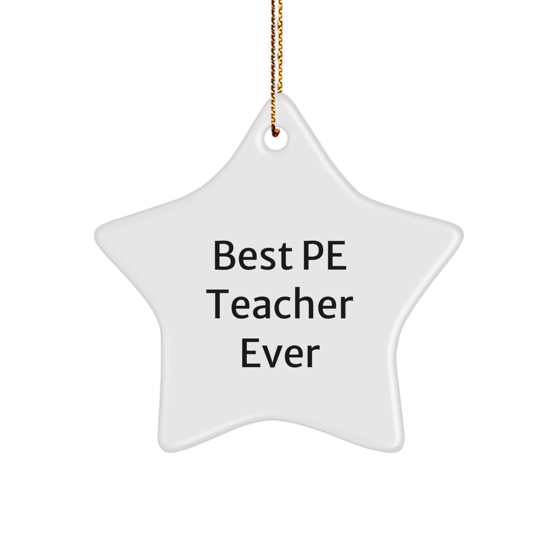 PE Teacher Best Pe Teacher Ever Christmas Ornament Keepsake for Him Gift - Image 1