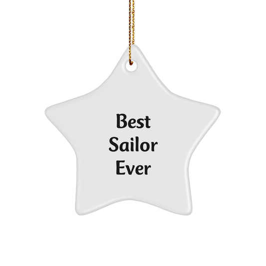 Christmas Gift Surprise Sailor Star Ornament for Teens Best Sailor Ever - Image 1