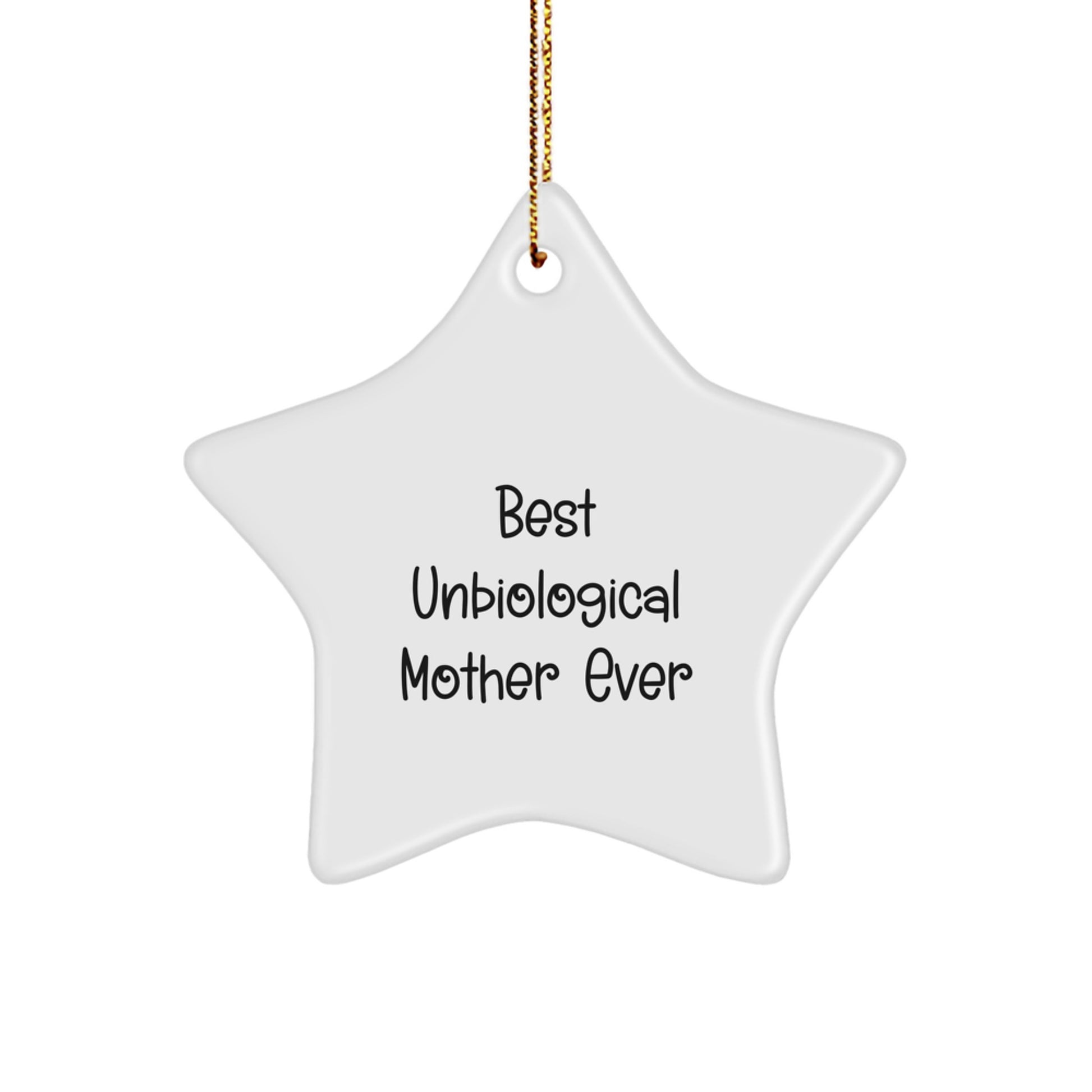 Unbiological Mother Star Ornament Keepsake for Her Christmas Gift - Image 1