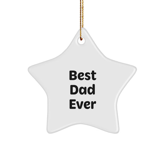 Star Ornament Idea for a Husband – Best Dad Ever Christmas Gift - Image 1
