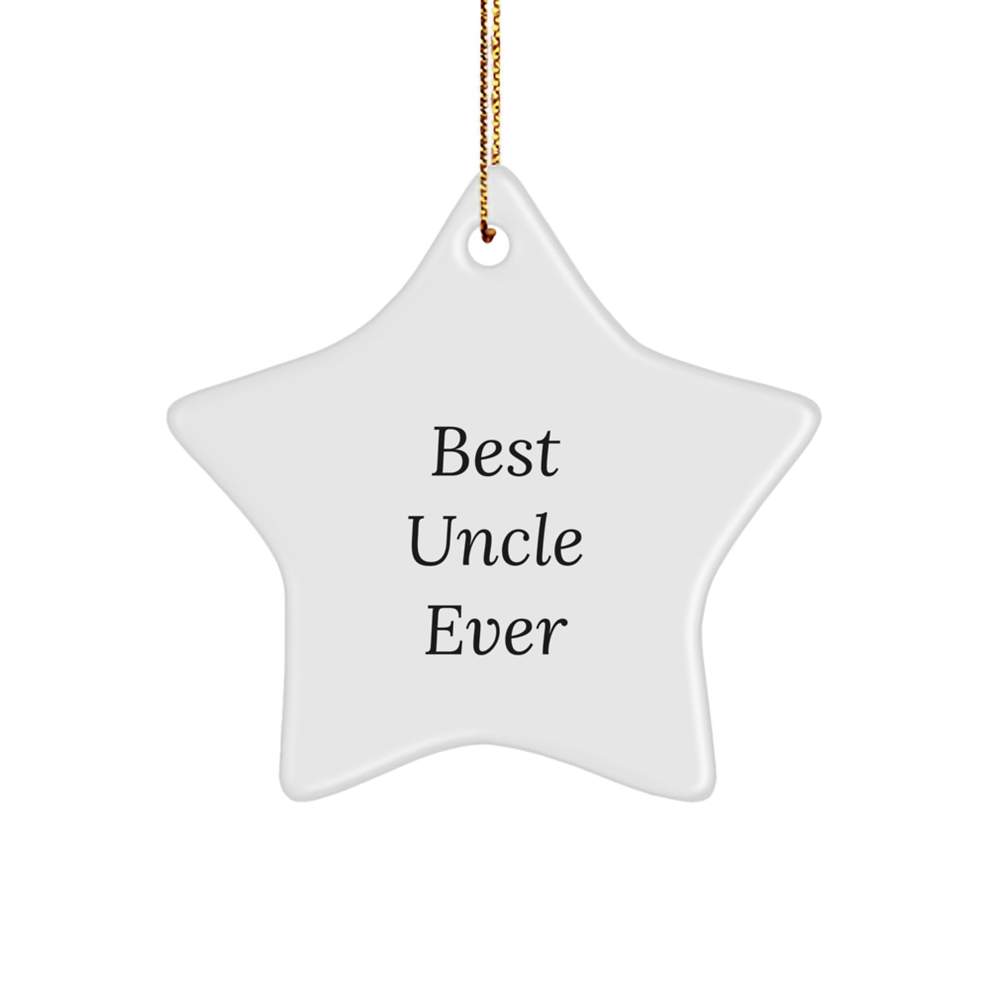 Funny Uncle Star Ornament Gifts from Men to Best Uncle Ever, Unique Christmas Unique Gifts for Uncle - Image 1
