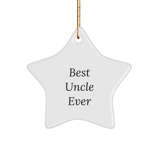 Funny Uncle Star Ornament Gifts from Men to Best Uncle Ever, Unique Christmas Unique Gifts for Uncle - Image 1