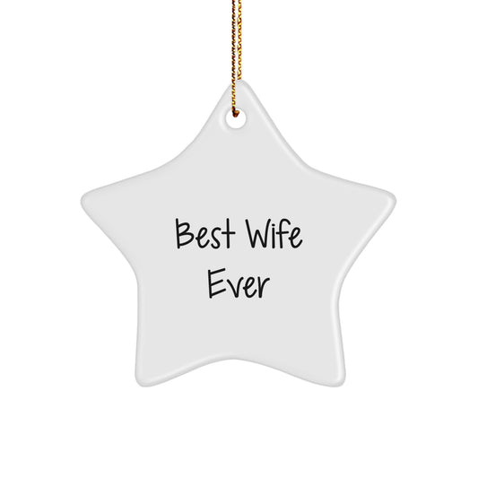 Best Wife Ever Keepsake Christmas Ornament for Her Gift - Image 1