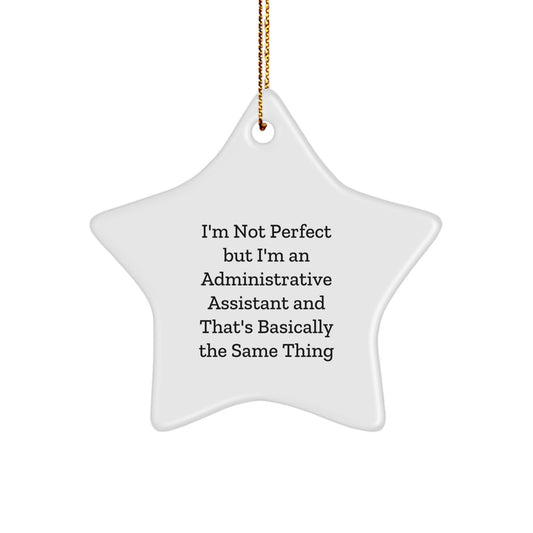 Administrative Assistant Star Ornament Essential Gift for a Best Friend - Image 1