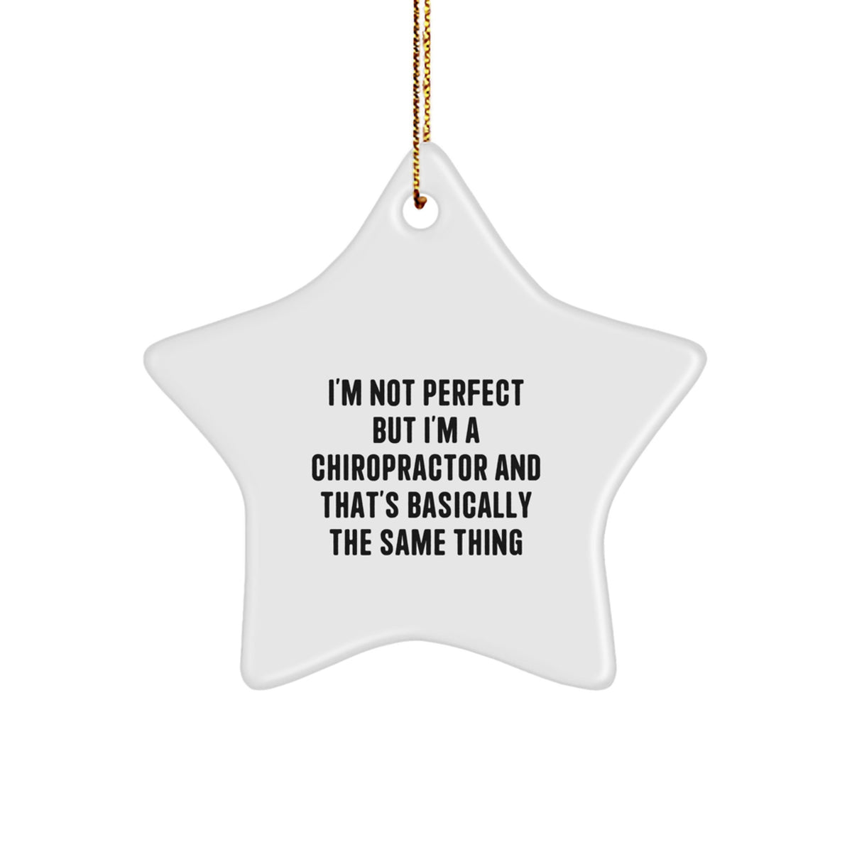 Christmas Ornament Gift for Family Chiropractor's Humorous Saying - Image 1