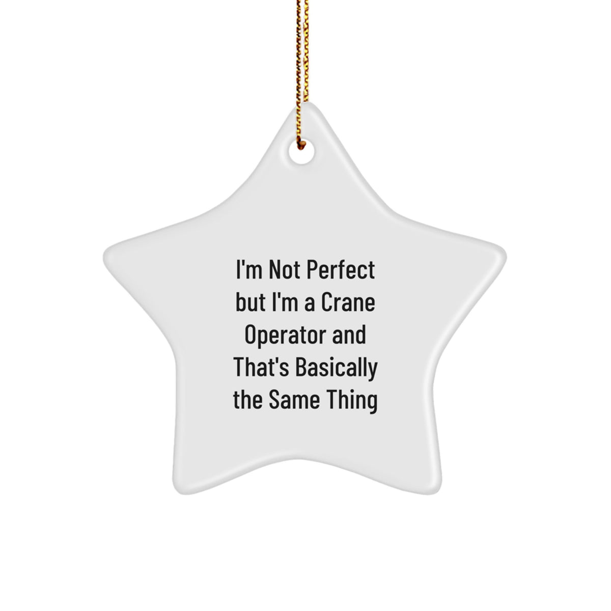 Sassy Crane Operator Novelty Christmas Ornament Gift for Friends - Image 1