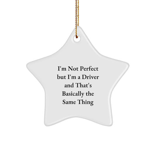 Driver Star Ornament Humorous Idea for Coworkers Christmas Gift - Image 1