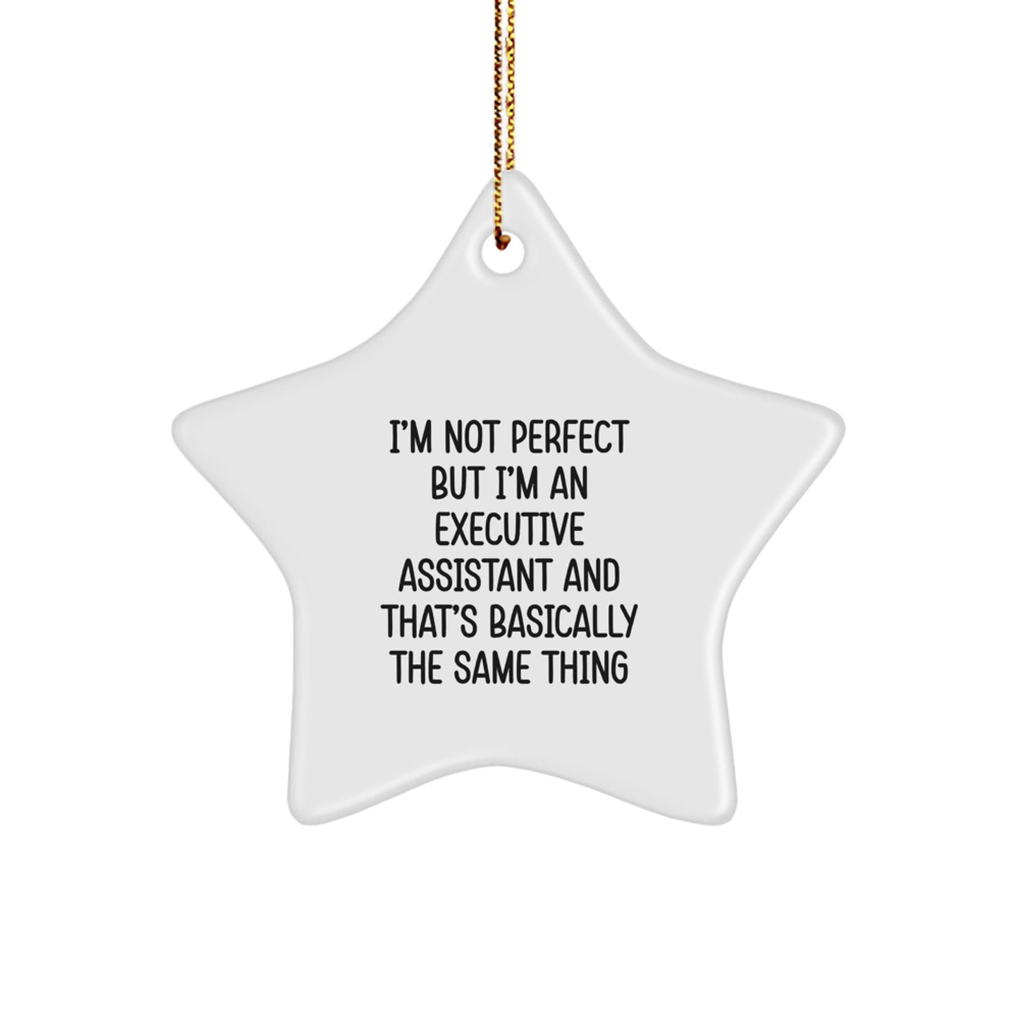 Funny Executive Assistant Star Christmas Ornament Gift for Friends - Image 1