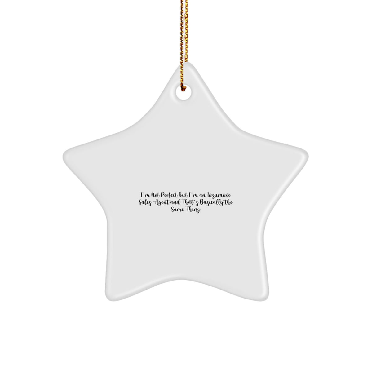 Insurance Sales Agent Star Ornament for a Best Friend Christmas Gift - Image 1