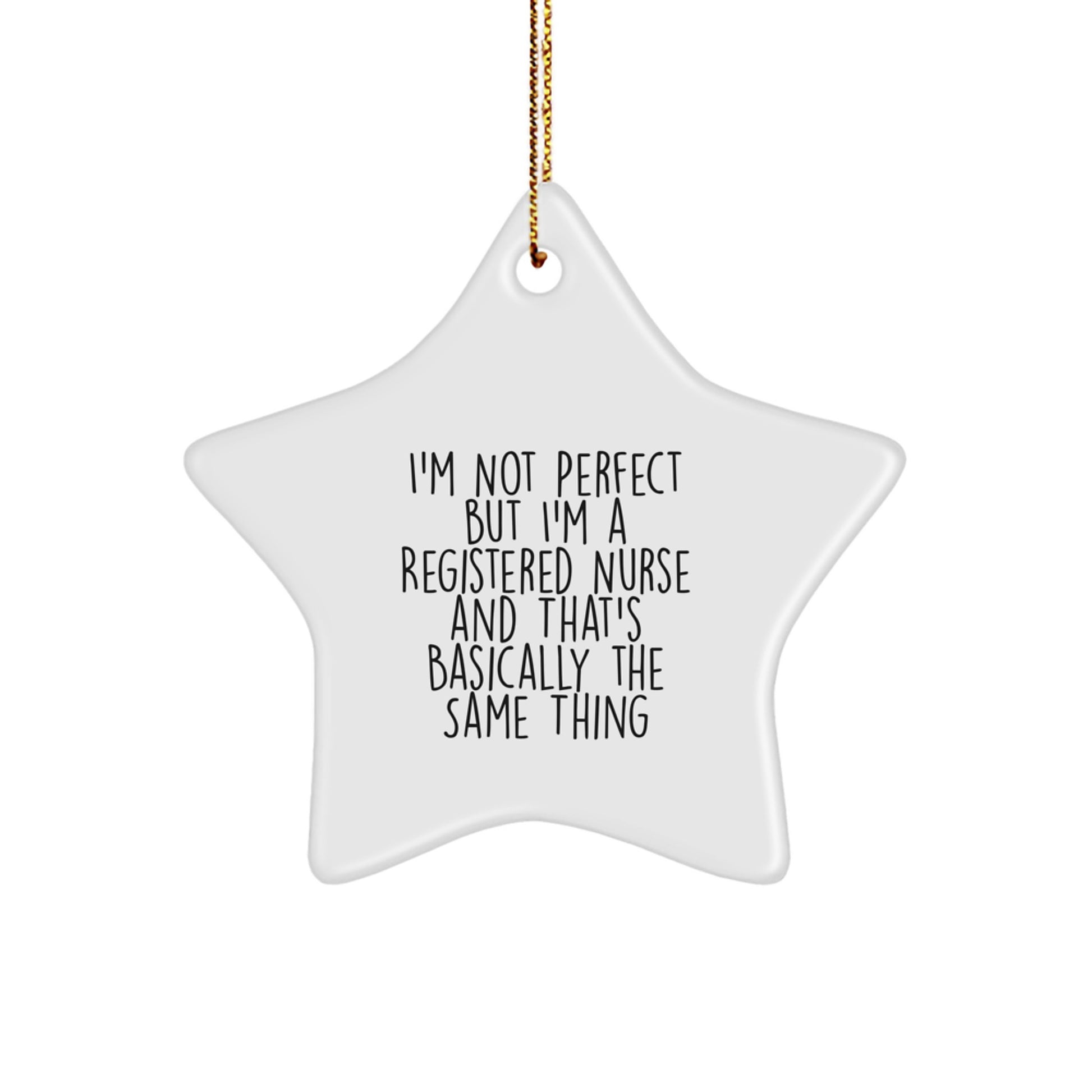 Cheeky Registered Nurse Star Ornament Novelty Christmas Gift for Friends - Image 1