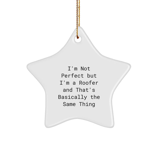 Funny Roofer Gifts from Friends or Family - Star Ornament for Roofer Men or Women on Christmas Day - Image 1