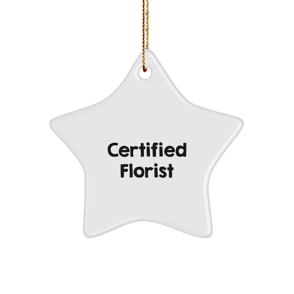 Florist Gifts from Friends, 'A Star is Born' Certified Florist Christmas Star Ornament, Gifts for Florist - Image 1
