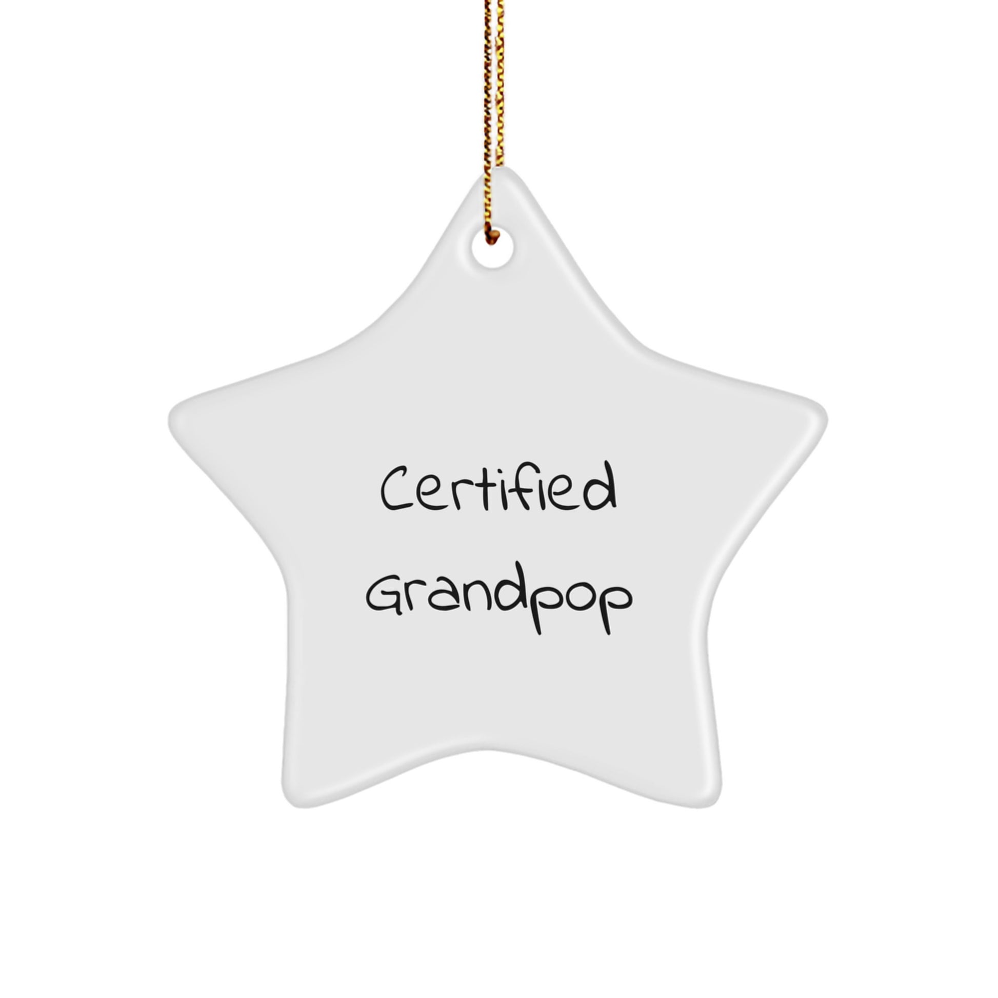 Funny Grandpop Gifts, Star Ornament for Men Gifts from Family, 'Certified Grandpop' Quote, Christmas Unique Gifts - Image 1