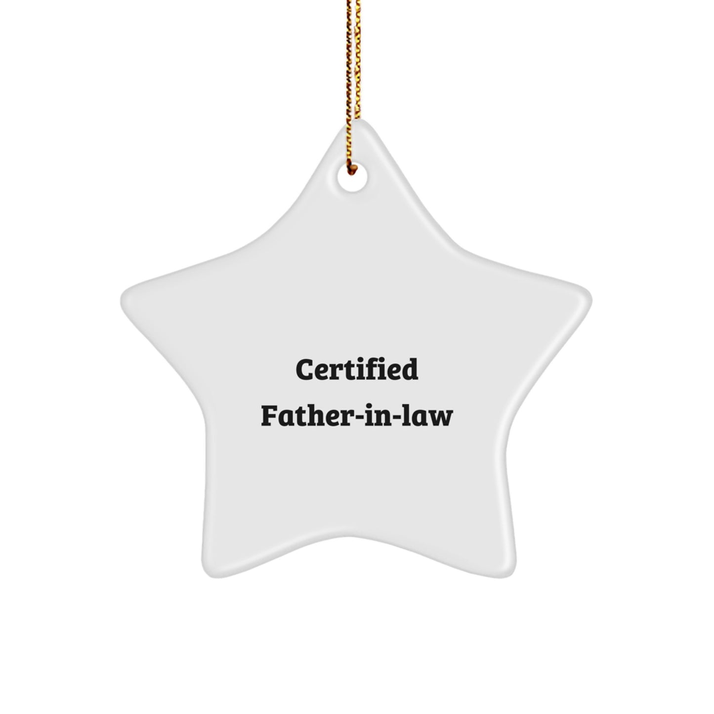 Funny Certified Father-in-law Gifts from Family for Father-in-law Star Ornament Christmas Unique Gifts - Image 1