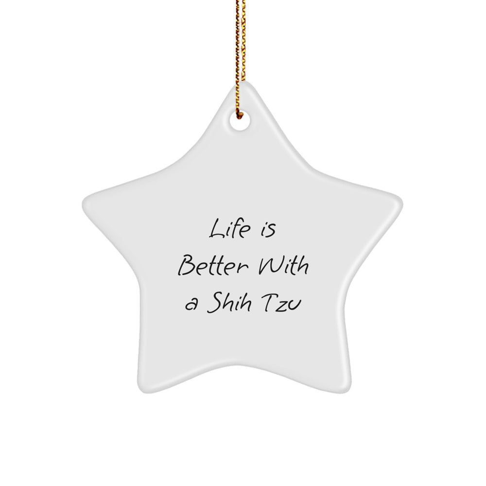 Life Is Better With A Shih Tzu, Funny Star Ornament Gifts from Family for Shih Tzu Dog Lovers, Handmade White Star Shaped Decoration for Christmas - Image 1