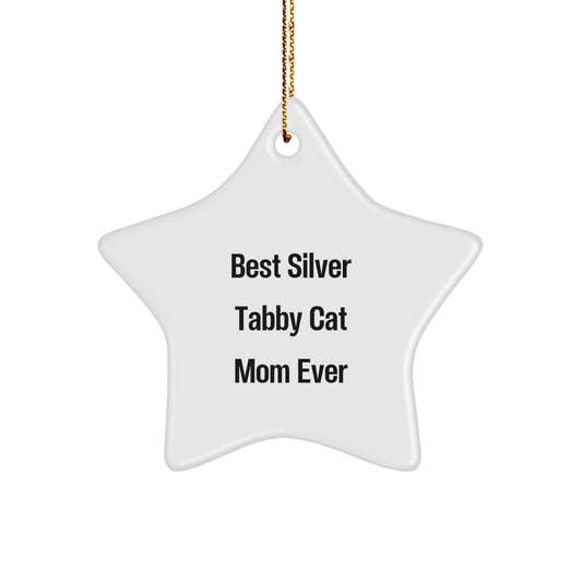 Funny Silver Tabby Cat Mom Gifts from Men or Women for Friends or Family - Best Silver Tabby Cat Mom Ever Star Ornament on Christmas - Image 1