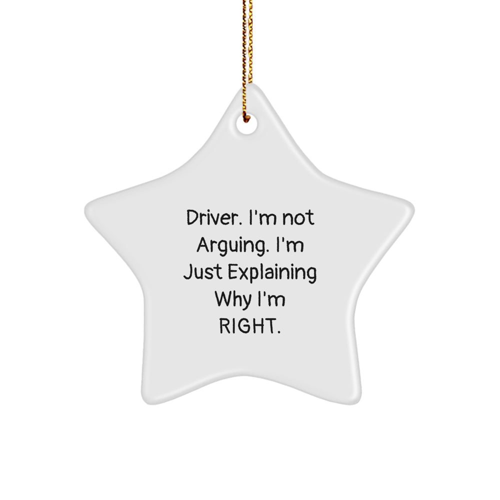 Driver Star Ornament, Funny Quote, White Star Shaped, Gifts for Men from Family, Unique Christmas Unique Gifts - Image 1