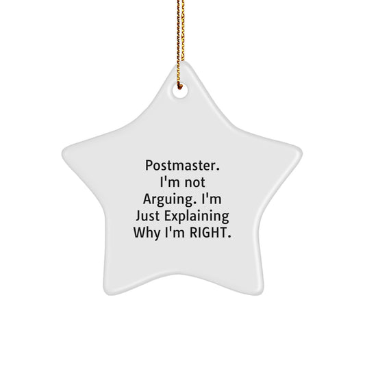 Postmaster Star Ornament Funny Quote Gifts from Friends, Family, or Coworkers to Postmaster, Unique Christmas Decorations, Star Shaped MDF Board with Sublimation Finish, Gold Cord Included - Image 1