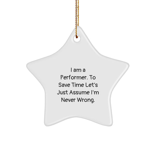 Funny Performer Gifts Star Ornament for Friends Family - Gifts from Men, Women, Coworkers, Family - Star Shaped Decorations for Christmas Unique Gifts - Image 1