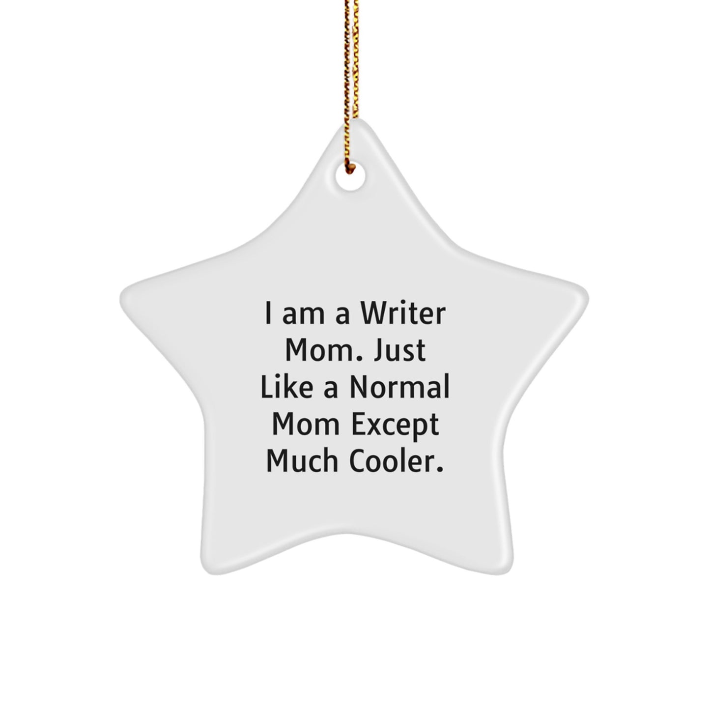 Funny Writer Gifts from Mom to Daughter-Star Ornament for Christmas Unique - Image 1