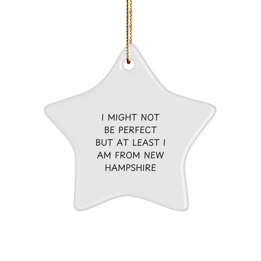 New Hampshire Funny Gifts from Men Friends, Star Ornament with Inspirational Quote, Unique Christmas Decorations - Image 1