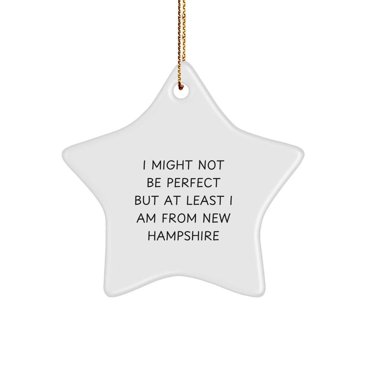 New Hampshire Funny Gifts from Men Friends, Star Ornament with Inspirational Quote, Unique Christmas Decorations - Image 1