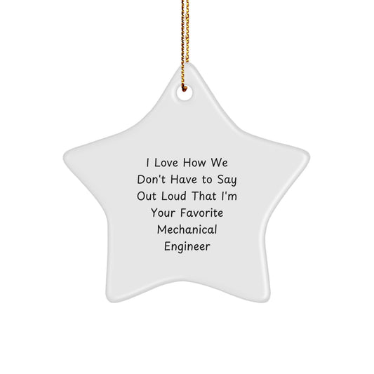Mechanical Engineer Favorite Star Ornament Gifts from Friends for Christmas Unique Decorations - Image 1