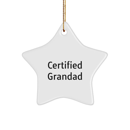 Funny Grandad Gifts, Star Ornament Certified Quote, Christmas Unique Gifts from Family for Grandad - Image 1