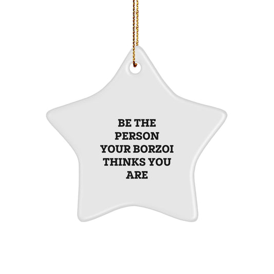 Funny Borzoi Dog Gifts for Home Decor, Star Ornament, Inspirational Quotes, Christmas Unique Gifts from Family to Friends - Image 1