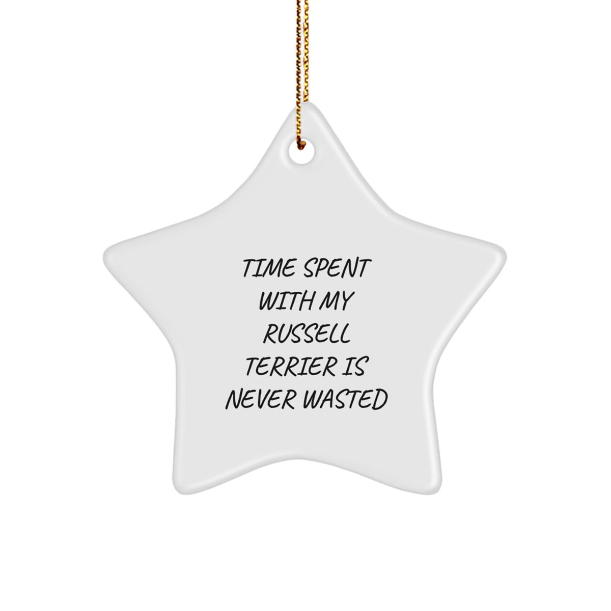 Russell Terrier Dog Lovers Gifts, Time Spent with My Russell Terrier Is Never Wasted, Star Ornament for Christmas, Gifts from Family, Gifts for Russell Terrier Dog - Image 1