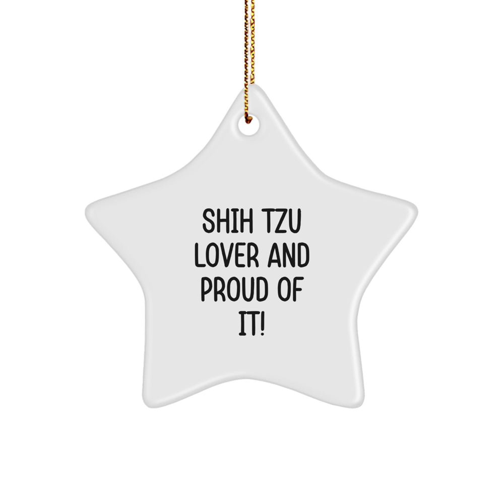 Shih Tzu Dog Star Ornament, Funny Quote Gifts from Men to Shih Tzu Dog Lovers, Christmas Unique Gifts for Friends - Image 1