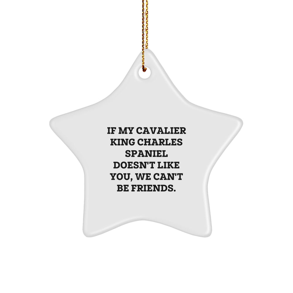 Cavalier King Charles Spaniel Dog Lovers Funny Star Ornament Gifts from Friends for Christmas - Image 1