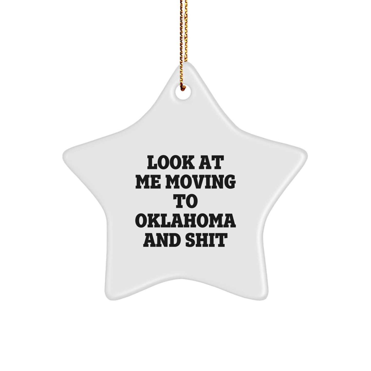 Funny Oklahoma Star Ornaments for Christmas Unique Gifts from Friends and Family to Oklahoma Residents, Gifts for Oklahoma Men and Women - Image 1