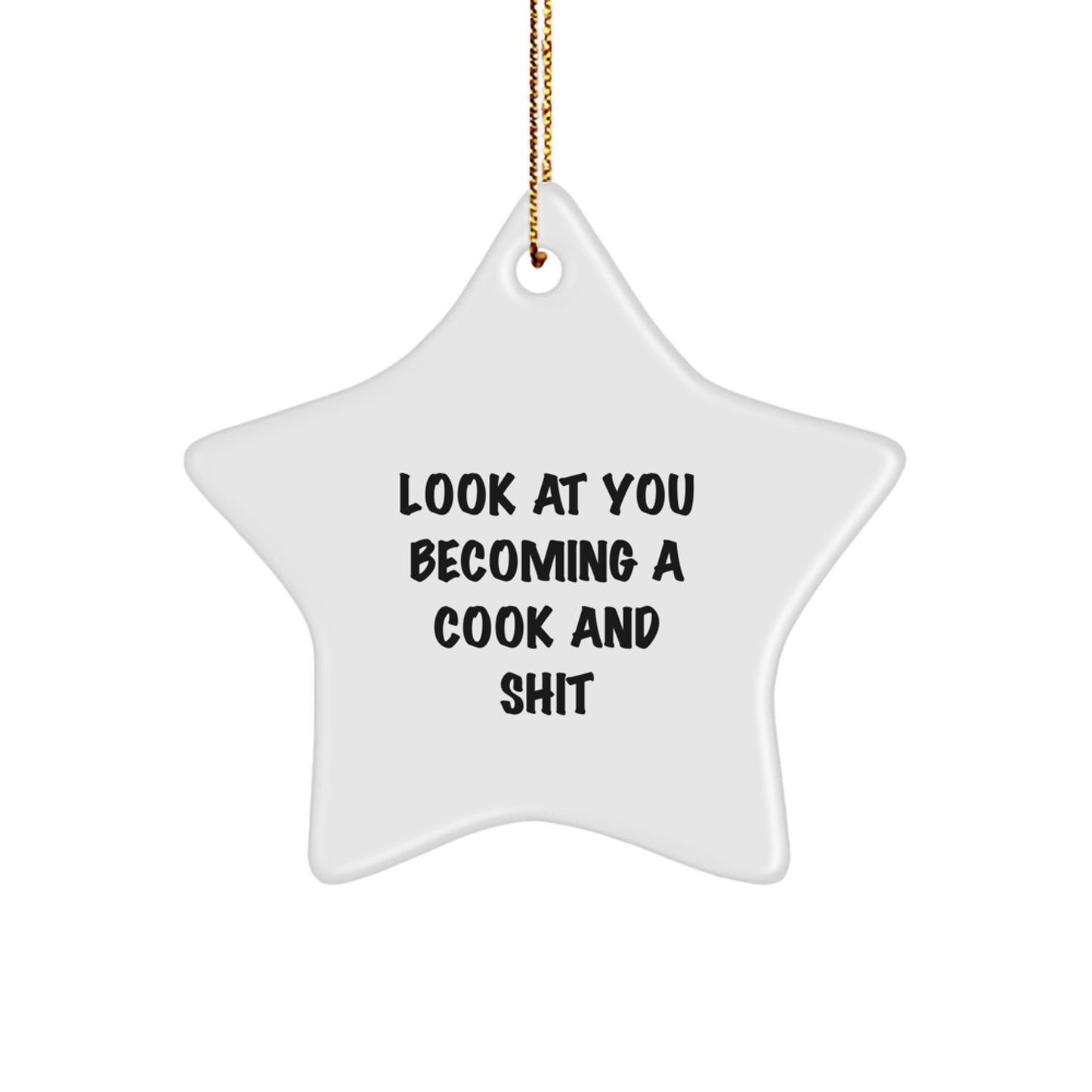Cook Star Ornament, Funny Quote, White Star Shaped Gift for the Home, Gifts from Friends for Christmas - Image 1