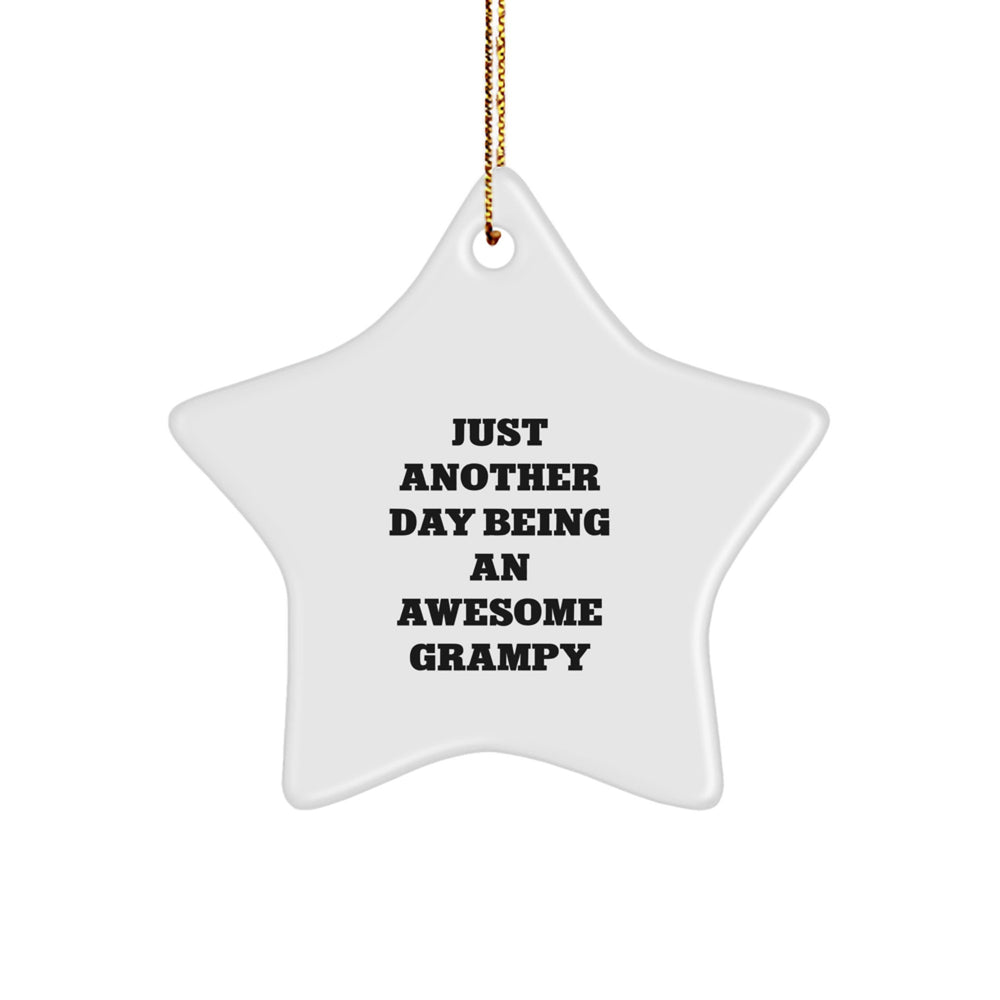 Just Another Day Being An Awesome Grampy, Gifts from Family for Grampy, Star Ornament for Christmas - Image 1