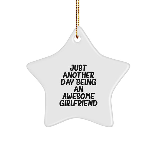 Funny Sweetheart Gifts for Her, Star Ornament with Quote 'Just Another Day Being An Awesome Sweetheart' from Me, Perfect for Christmas - Image 1