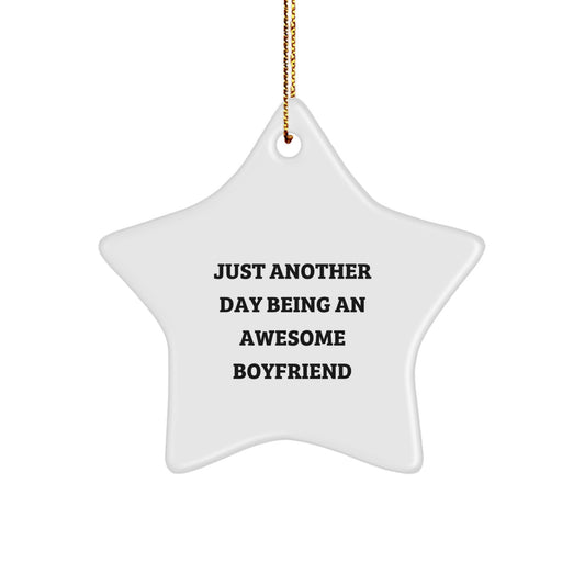 Funny Sweetheart Gifts, Star Ornament for Him, 'Just Another Day Being An Awesome Sweetheart', Christmas Unique Gift Ideas from Men to Sweetheart - Image 1