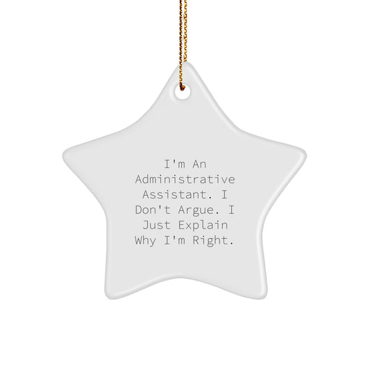 Funny Administrative Assistant Gifts from Friends, Coworkers, or Family - Star Ornament for Christmas - Image 1