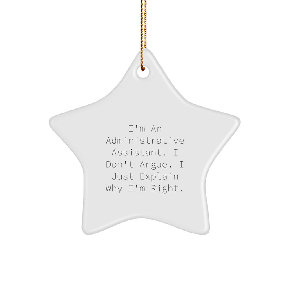 Funny Administrative Assistant Gifts from Friends, Coworkers, or Family - Star Ornament for Christmas - Image 1