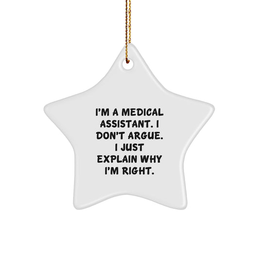 Medical Assistant Gifts from Friends, Funny Star Ornament Quotes, Christmas Unique Gifts for Medical Assistants - Image 1