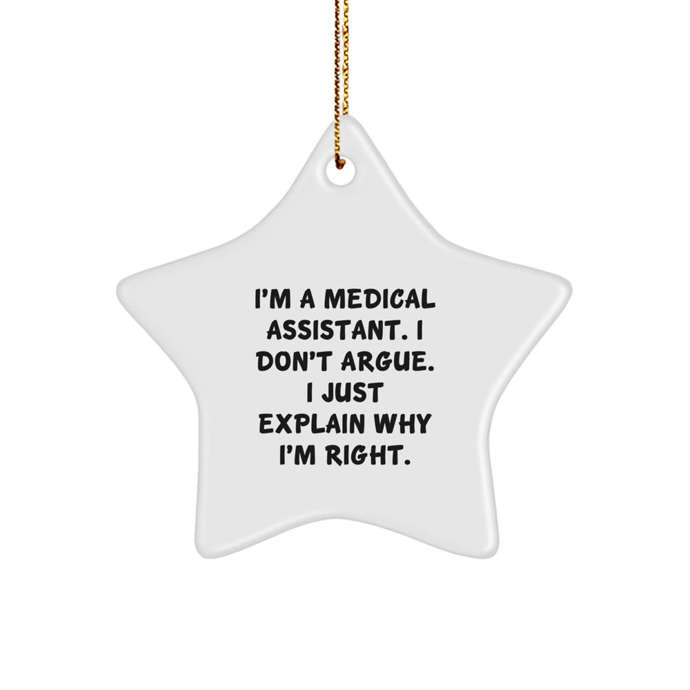 Medical Assistant Gifts from Friends, Funny Star Ornament Quotes, Christmas Unique Gifts for Medical Assistants - Image 1