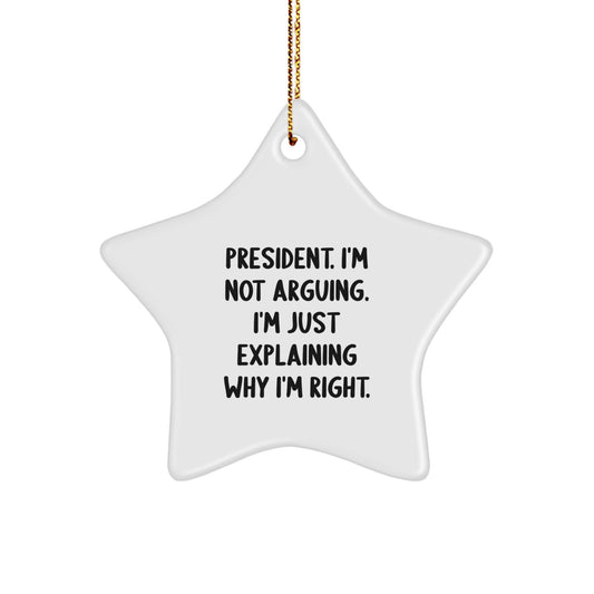 President Star Ornament Funny Gift from Friends for President Christmas Unique Presents - Image 1
