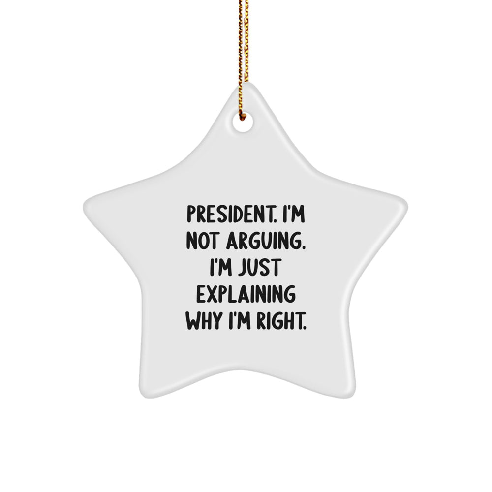President Star Ornament Funny Gift from Friends for President Christmas Unique Presents - Image 1