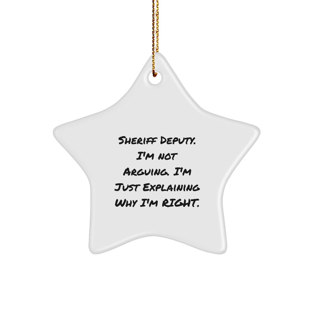Sheriff Deputy Star Ornament, Funny Quote Gift from Men, Gifts for Sheriff Deputy Christmas Unique - Image 1
