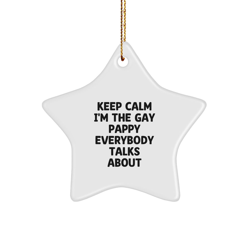 Funny Pappy Star Ornament, Keep Calm, Gifts from Friends, Christmas Unique Gifts for Pappy, Star Ornament Pappy Gifts - Image 1